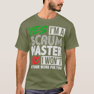 T-shirt Witty Scrum Master Agile Project Management Don