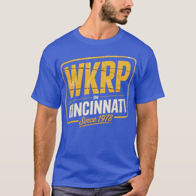 T-shirt WKRP à Cincinnati - Depuis 1978 (Devant)