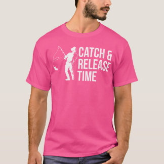 T-shirt Wo Catch Délai de libération Pêcheurs Pêche