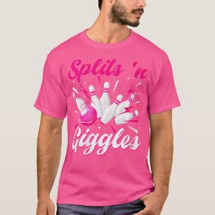 T-shirt Wo Drôle Splits 'N Giggles Bowling Team Cute Bowle