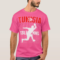 Wo Fière Tunisie Table Tennis Amoureux Maillot Tun