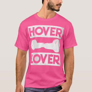T-shirt Wo Hoverboard Electro E-Skate E-Board Esk8 Sk8 Gif
