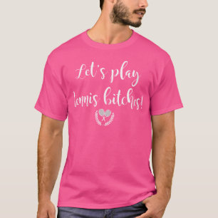 T-shirt Wo Jouons Au Tennis Drôle Citation De Tennis