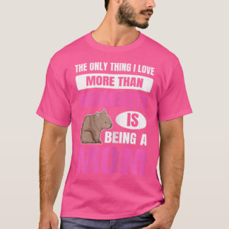 T-shirt Wo Marsupial Wombat Citation Pour Votre Maman Womb