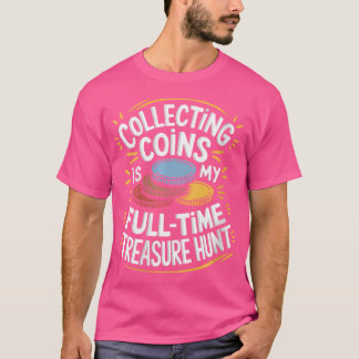 T-shirt Wo Numismatique Numismate Collection De Monnaies E