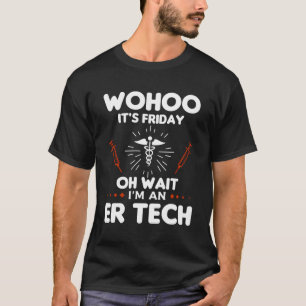 T-shirt Wohoo C'Est Vendredi Oh Attendez Je Suis Une Urgen
