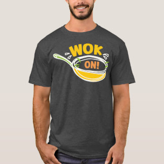 T-shirt Wok On Wok Cuisine Asiatique