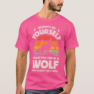 T-shirt Wolf Soyez Toujours Des 60S Les années 70 Amoureux