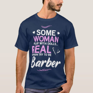T-shirt Woman Barber Funny Design For Gift