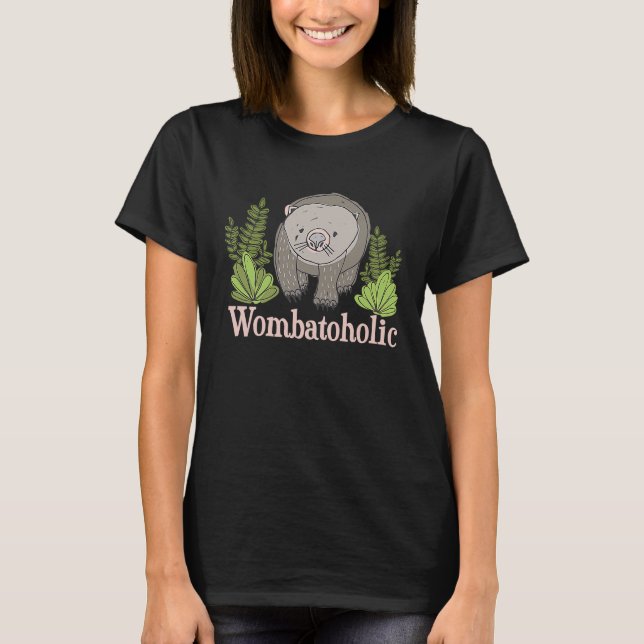 T-shirt Womba Wombatoholic Joke Wombat (Devant)
