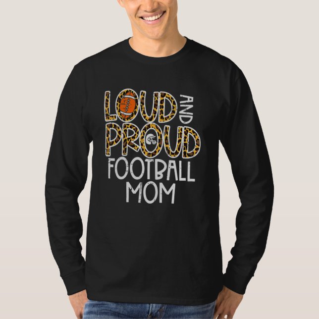 T-shirt Women Leopard Loud & Proud American Football Mom F (Devant)