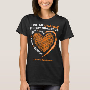 T-shirt Women Men I Wear Orange For My Grandson Leukemia