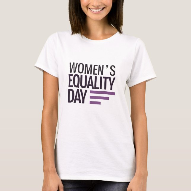 T-shirt Women’s Equality Day – Justice, Dignity, Equality	 (Devant)