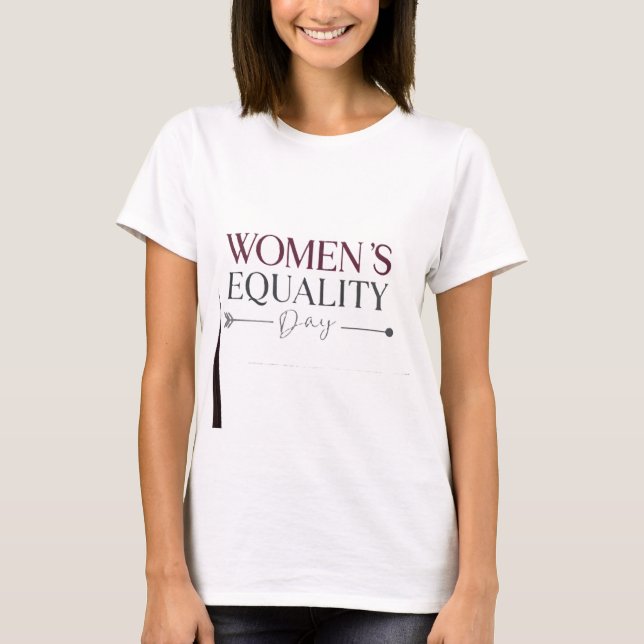 T-shirt Women’s Equality Day – Stand for Equal Rights	 (Devant)