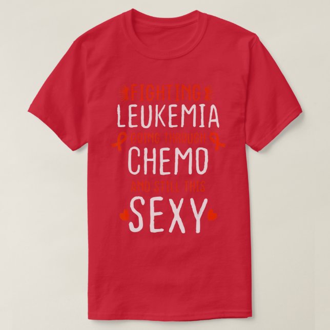 T-shirt Women s Fighting Leukemia Shirt Chemotherapy  (Design devant)