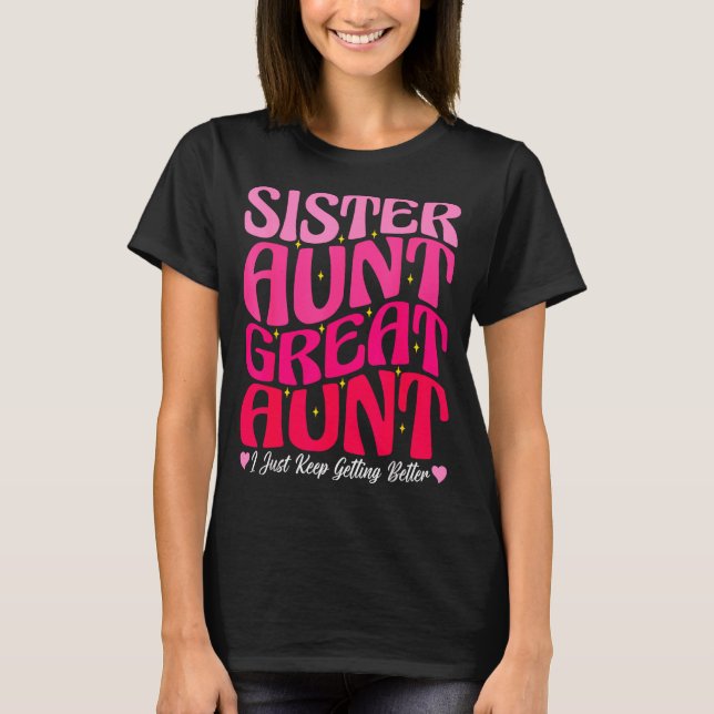 T-shirt Women Sister Aunt Great Aunt New Auntie Mothers Da (Devant)