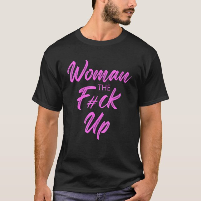 T-shirt Women The Fck Up Apparel (Devant)