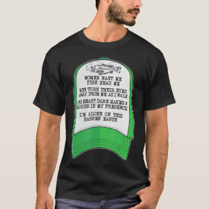T-shirt Women want me, Fish fear me Green Hat Meme Funny F