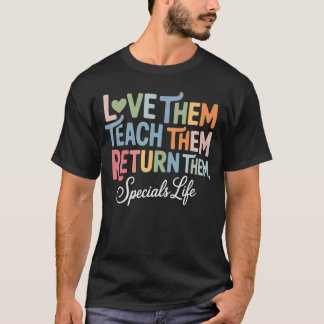 T-shirt Womeneachhem Lovehem Returnhem Specialseacher Life