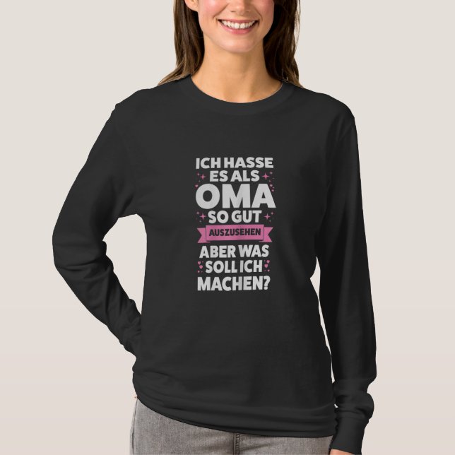 T-shirt Womens Als Oma so gut auszusehen Oma Großmutter (Devant)