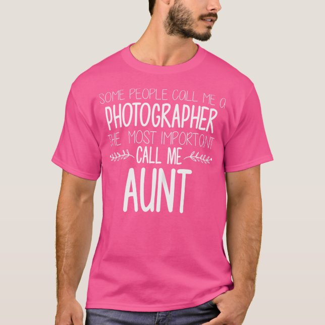 T-shirt Womens Aunt Photographer Shirts Photography Auntie (Devant)