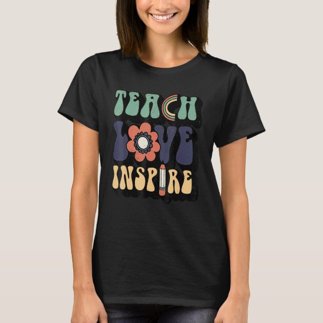 T-shirt Womens Back To School Teach Love Inspire Retro Tea (Devant)