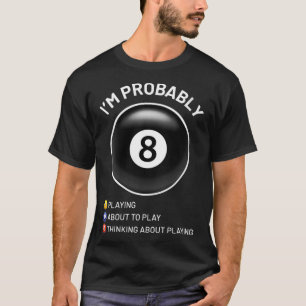 T-shirt Womens Billiard Pool 8 Ball Citation Sarcastique F