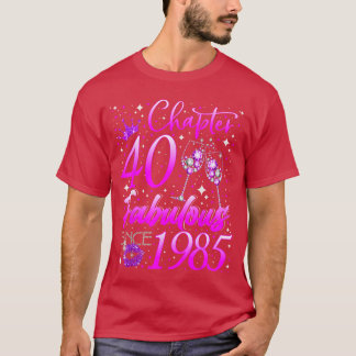 T-shirt Womens Chapter 40 Fabulous Vintage Since 1985 40th