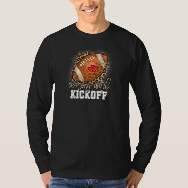 T-shirt Womens Classy Until Kickoff American Football Girl (Devant)