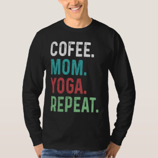 T-shirt Womens Coffee Yoga Mom Coffee  Yoga Workout Medita