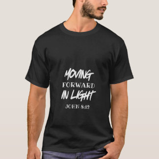 T-shirt Womens Cool Christian Design Moving Forward in Lig