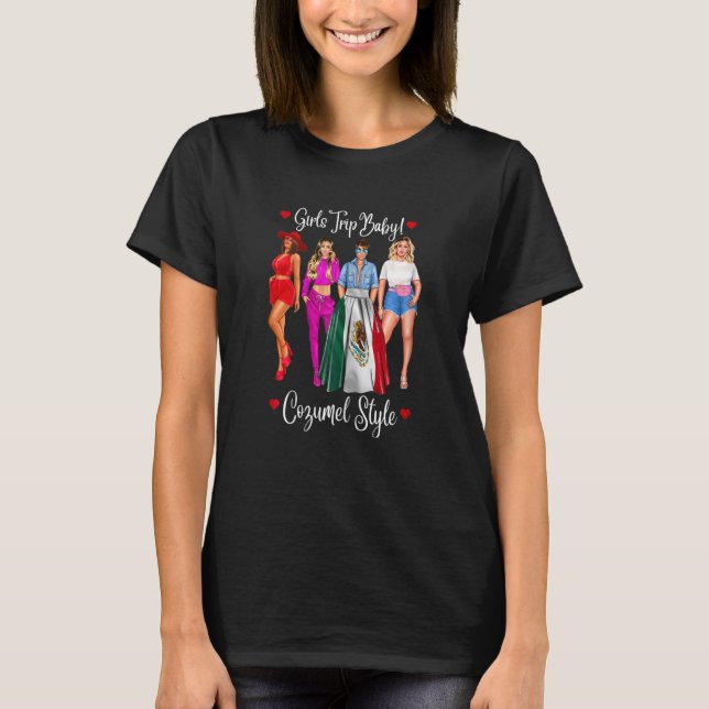 T-shirt Womens Cozumel Girls Trip Latina Mexico Vacation H (Devant)