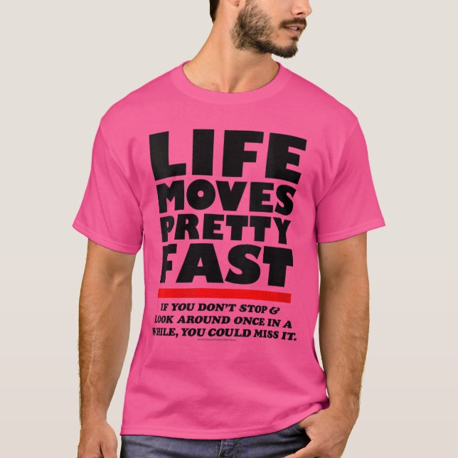 T-shirt Womens Ferris Bueller Life Moves Pretty Fast Movie (Devant)