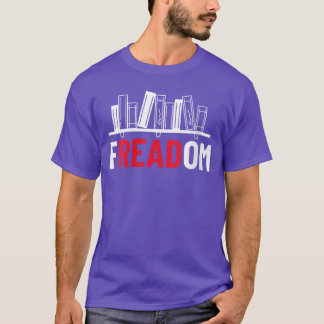 T-shirt Womens fREADom I Read Banned Books Banned Books We