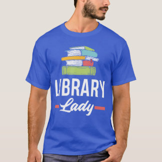 T-shirt Womens Funny Library Lady Librarian Library Assist