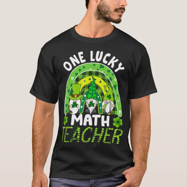 T-shirt Womens Funny One Lucky Math Teacher Rainbow St Pat (Devant)