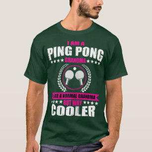 T-shirt Womens Funny Ping Pong Grandma Quote Table Tennis 