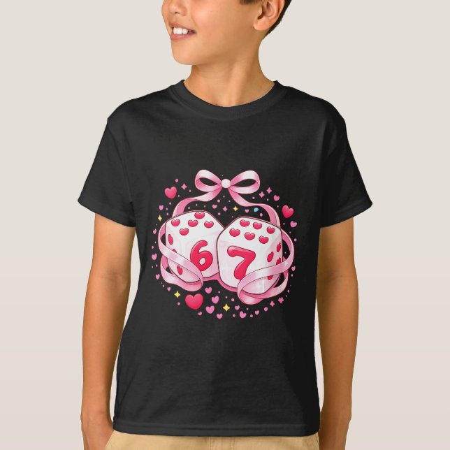 T-shirt Women's Funny Valentine Dice 6 7 Preppy 67 Six Sev (Devant)