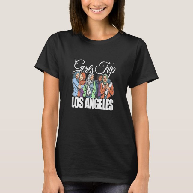 T-shirt Womens Girls Trip Los Angeles   Melanin Bestie & B (Devant)