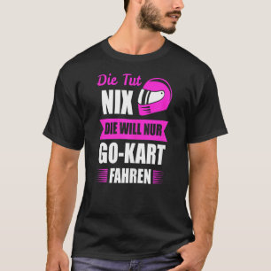 T-shirt Womens Go Kart Gokart Racing Kart Track