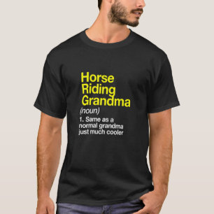 T-shirt Womens Horse Riding Grandma Just Much Cooler