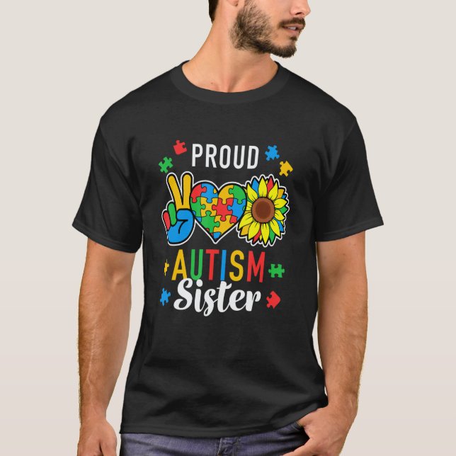 T-shirt Womens I'm A Proud Autism Sister Autism Awareness (Devant)