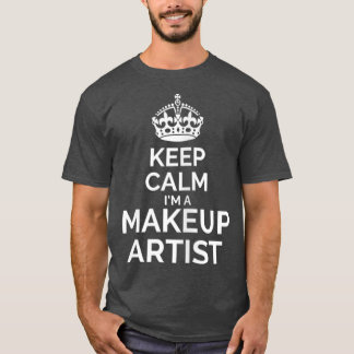 T-shirt Womens Keep calm Im a makeust artist