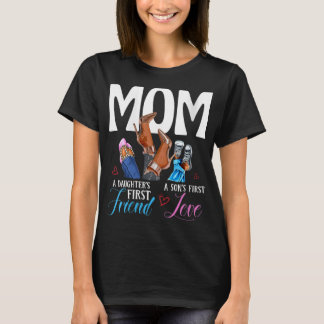 T-shirt Womens Mom A Son's First Love Daughter's First Fri