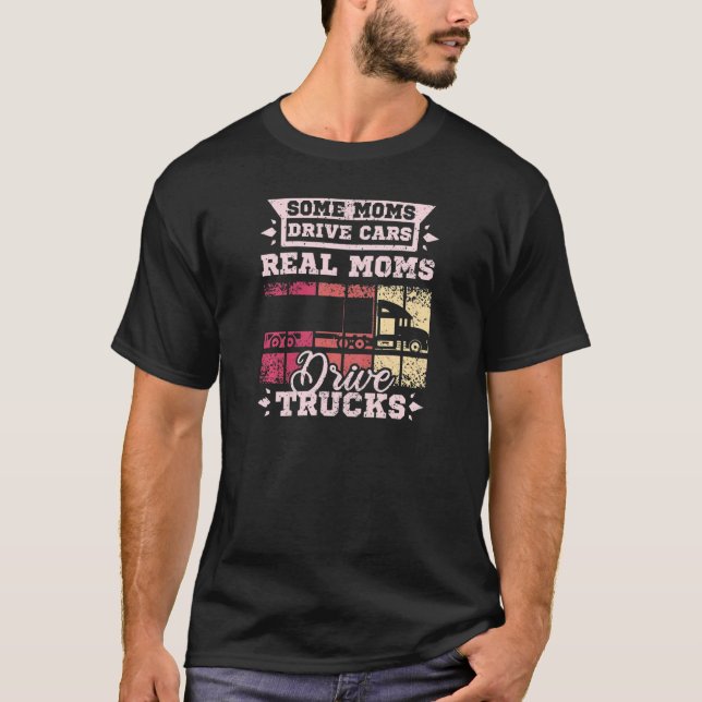 T-shirt Womens Moms drive trucks (Devant)