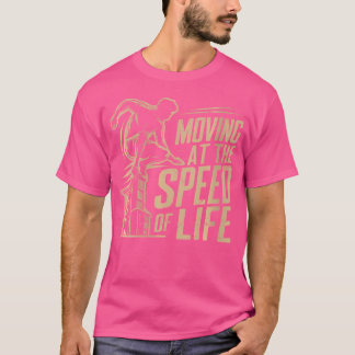 T-shirt Womens Moving At The Speed Of Life Parkour