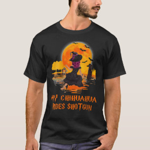T-shirt Womens My Chihuahua Rides Shotgun Dog And Witch Fu