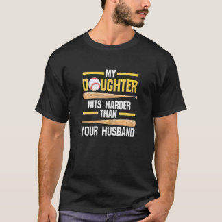 T-shirt Womens my daughter hits harder than your husband S