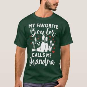 T-shirt Womens My Favori Bowler M'Appelle Grand-Mère Bowle