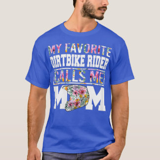T-shirt Womens My Favori Dirt Bike Rider M'Appelle Maman